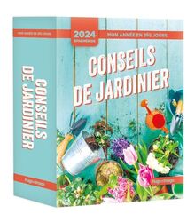 Un conseil de jardinier 2024