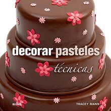 Decorar Pasteles: Técnicas