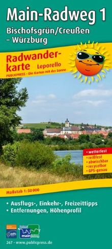 Radwanderkarte Main-Radweg 1 Ochsenkopf /Creussen - Würzburg: Mit Ausflugszielen, Einkehr- & Freizeittipps, wetterfest, reissfest, abwischbar, GPS-genau. 1:50000