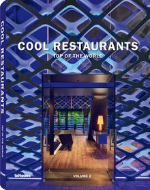 Cool restaurants : top of the world. Vol. 2