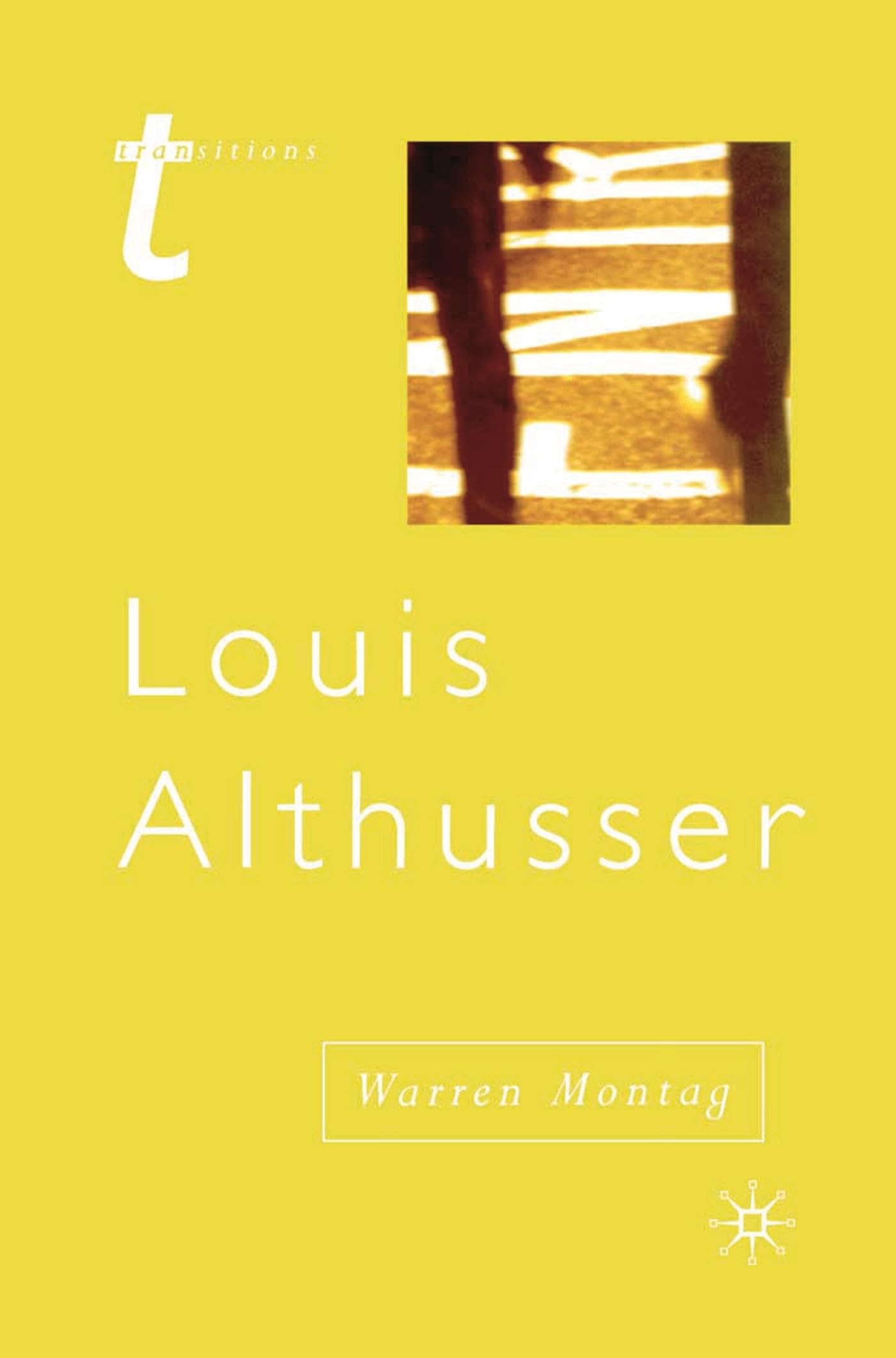 Louis Althusser: Transitions