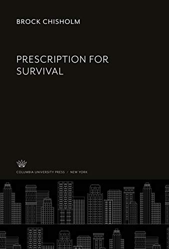 Prescription for Survival