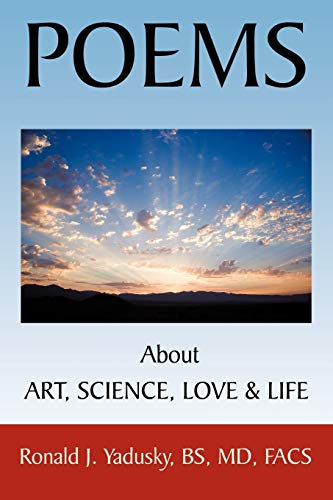 POEMS About ART, SCIENCE, LOVE & LIFE