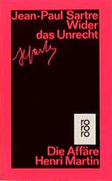 Wider das Unrecht: Die Affäre Henri Martin