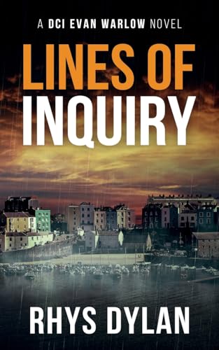 Lines of Inquiry: A Black Beacons Murder Mystery (DCI Evan Warlow Crime Thriller, Band 9)