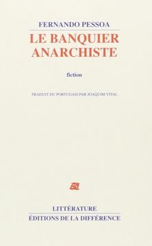 Le banquier anarchiste : fiction