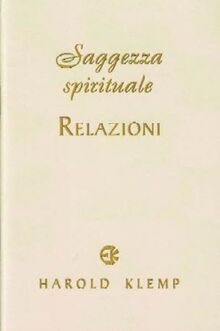 Saggezza spirituale: Relazioni