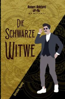 Die Schwarze Witwe (Robert Ashford ermittelt)