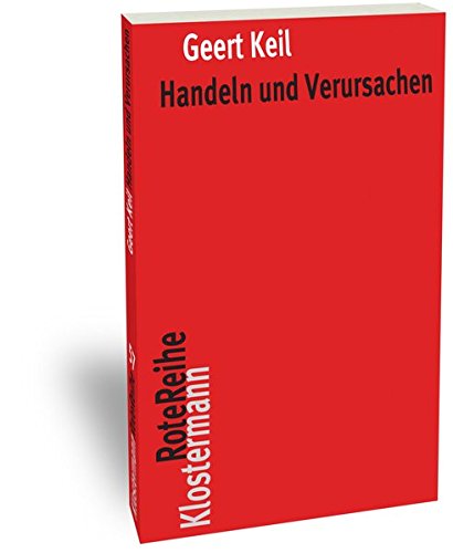 Willensfreiheit und Determinismus: Grundwissen Philosophie von