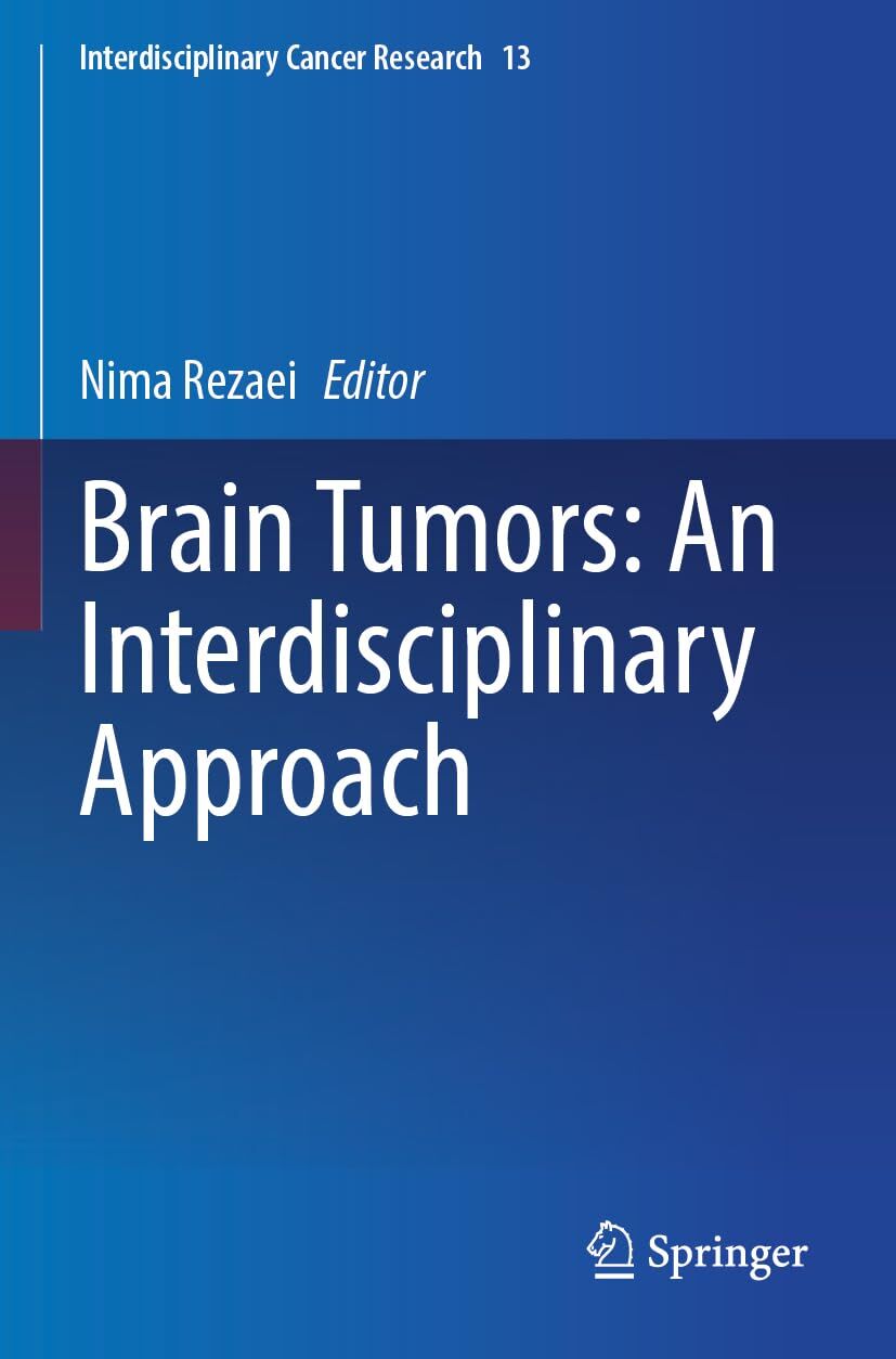 Brain Tumors: An Interdisciplinary Approach