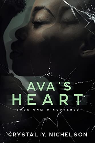 Ava's Heart: Book One: Discovered