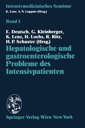 Hepatologische und gastroenterologische Probleme des Intensivpatienten (Intensivmedizinisches Seminar)
