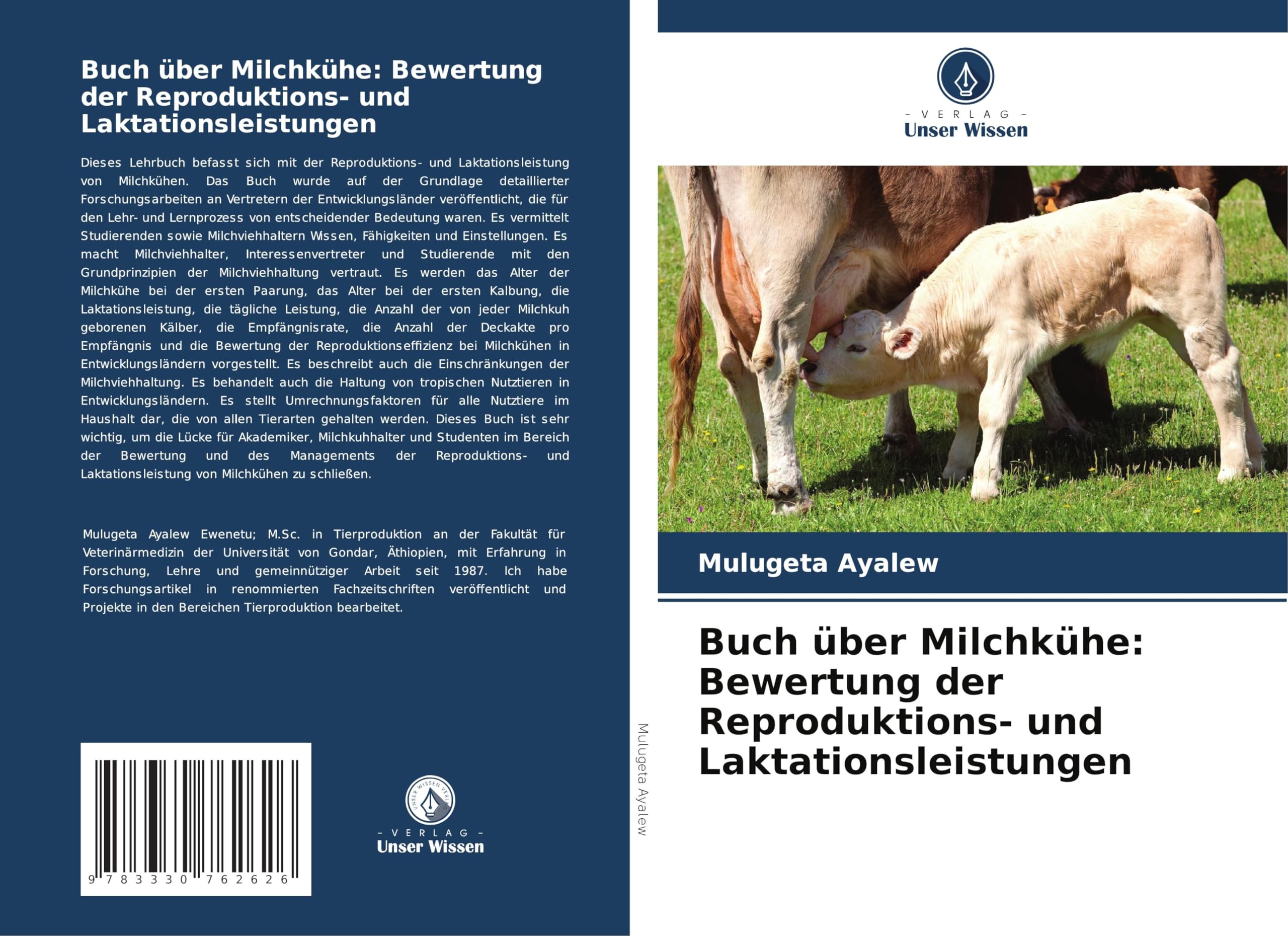 Buch über Milchkühe: Bewertung der Reproduktions- und Laktationsleistungen