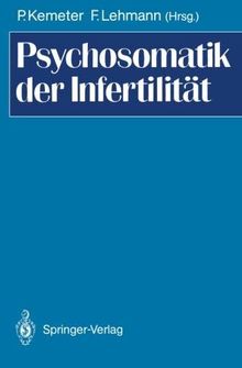 Psychosomatik der Infertilität