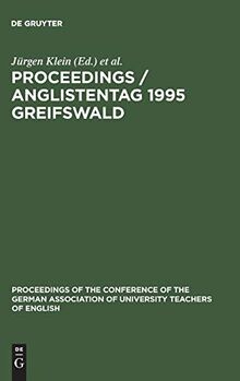 Proceedings / Anglistentag 1995 Greifswald (Proceedings of the conference of the German Association of University Teachers of English, Band 17)