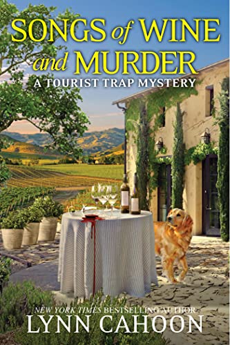 Songs of Wine and Murder (A Tourist Trap Mystery, Band 15)