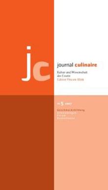 journal culinaire. Kultur und Wissenschaft des Essens, No. 5: Geschmacksbildung