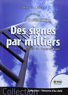 Des signes par milliers