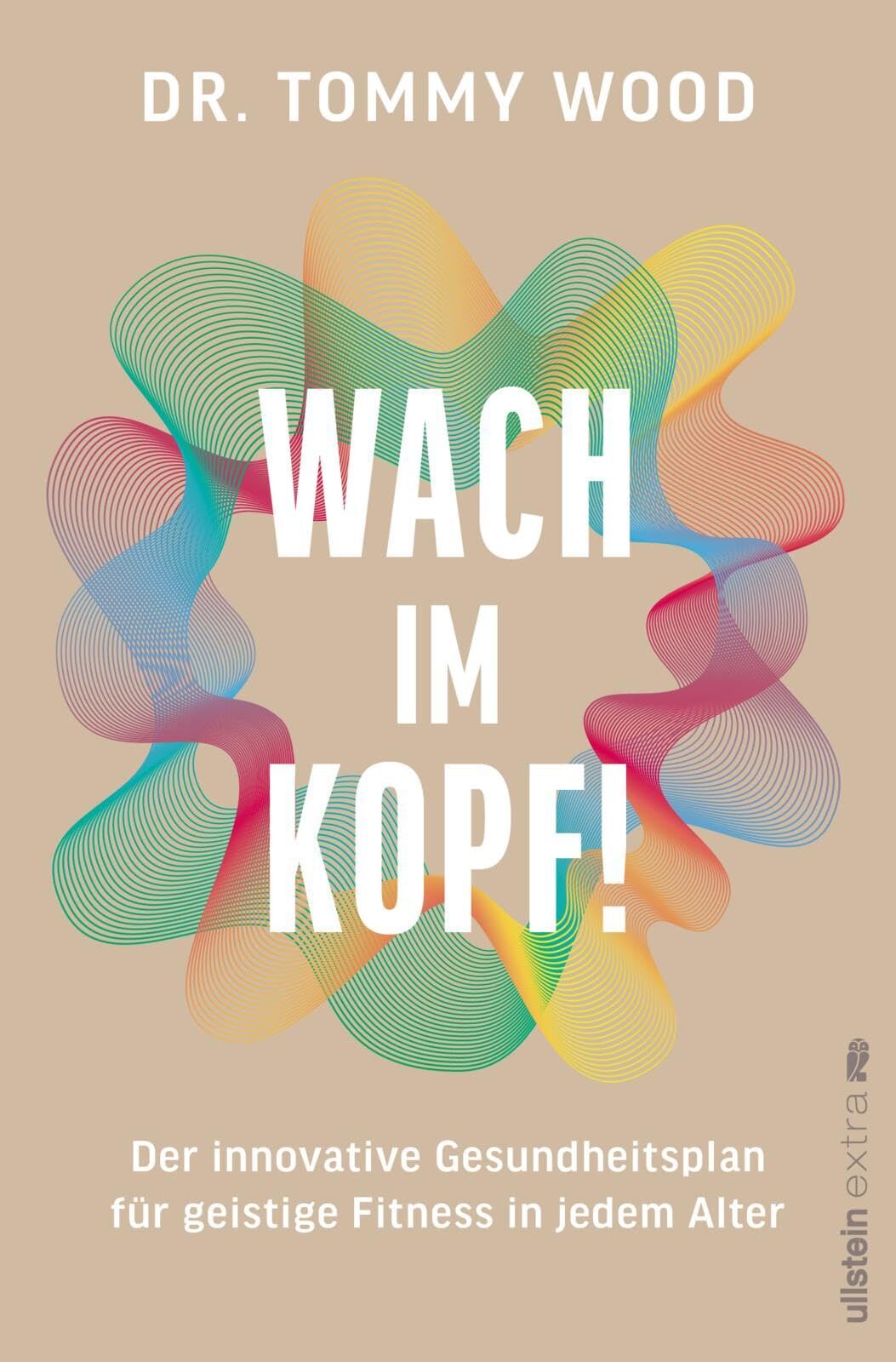 Wood, Tommy: Wach im Kopf!