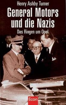 General Motors und die Nazis: Das Ringen um Opel