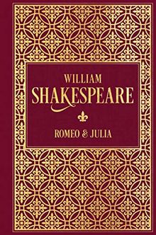 Romeo und Julia: Leinen mit Goldprägung de Shakespeare, William | Livre | état très bon