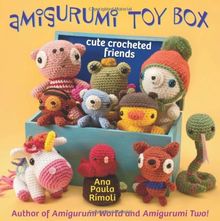 Amigurumi Toy Box: Cute Crocheted Friends