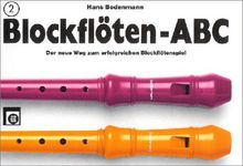 Blockflöten-ABC, 3 Bde., Bd.2