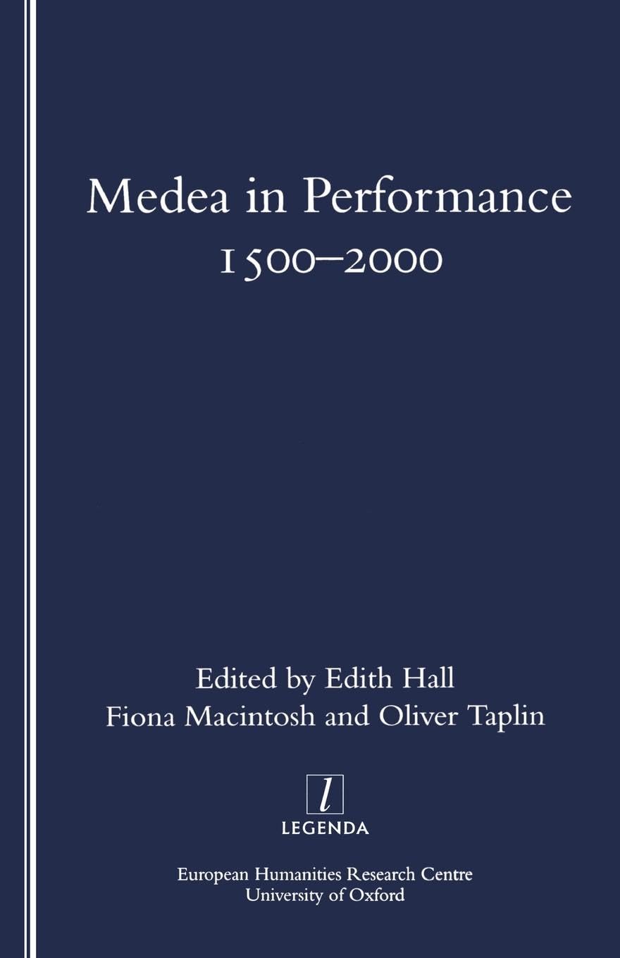 Medea in Performance 1500-2000 (Legenda)