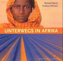 Unterwegs in Afrika