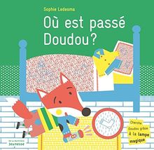 Où est passé Doudou ?