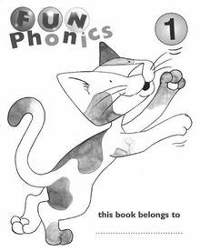 Fun Phonics -- Workbook: Bk. 1