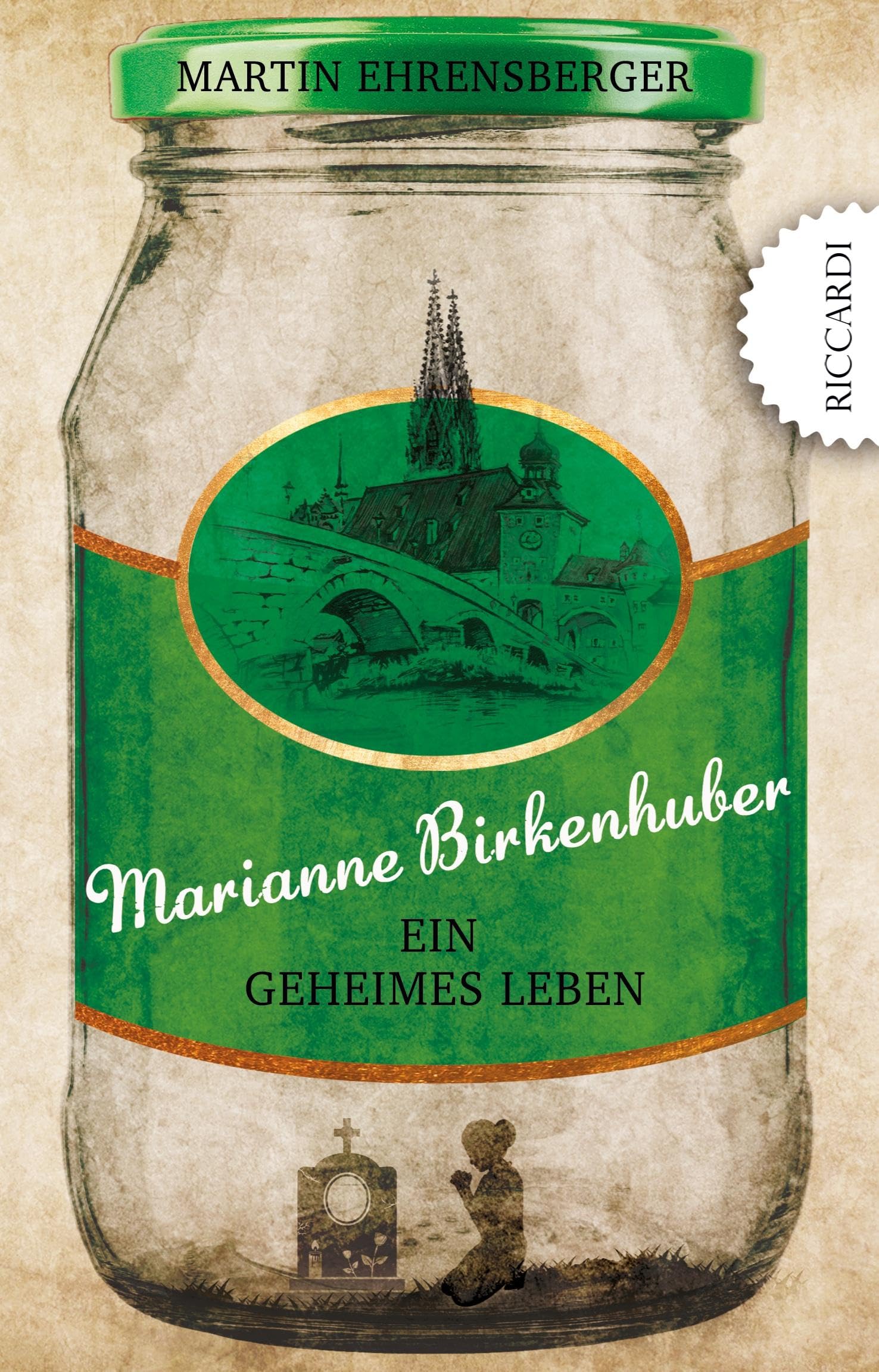 Marianne Birkenhuber: Ein geheimes Leben