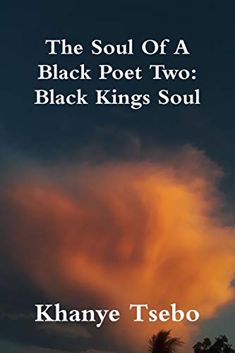 The Soul Of A Black Poet Two: Black Kings Soul