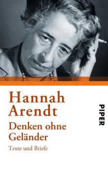 Denken ohne Geländer: Texte und Briefe. Herausgegeben von Heidi Bohnet und Klaus Stadler