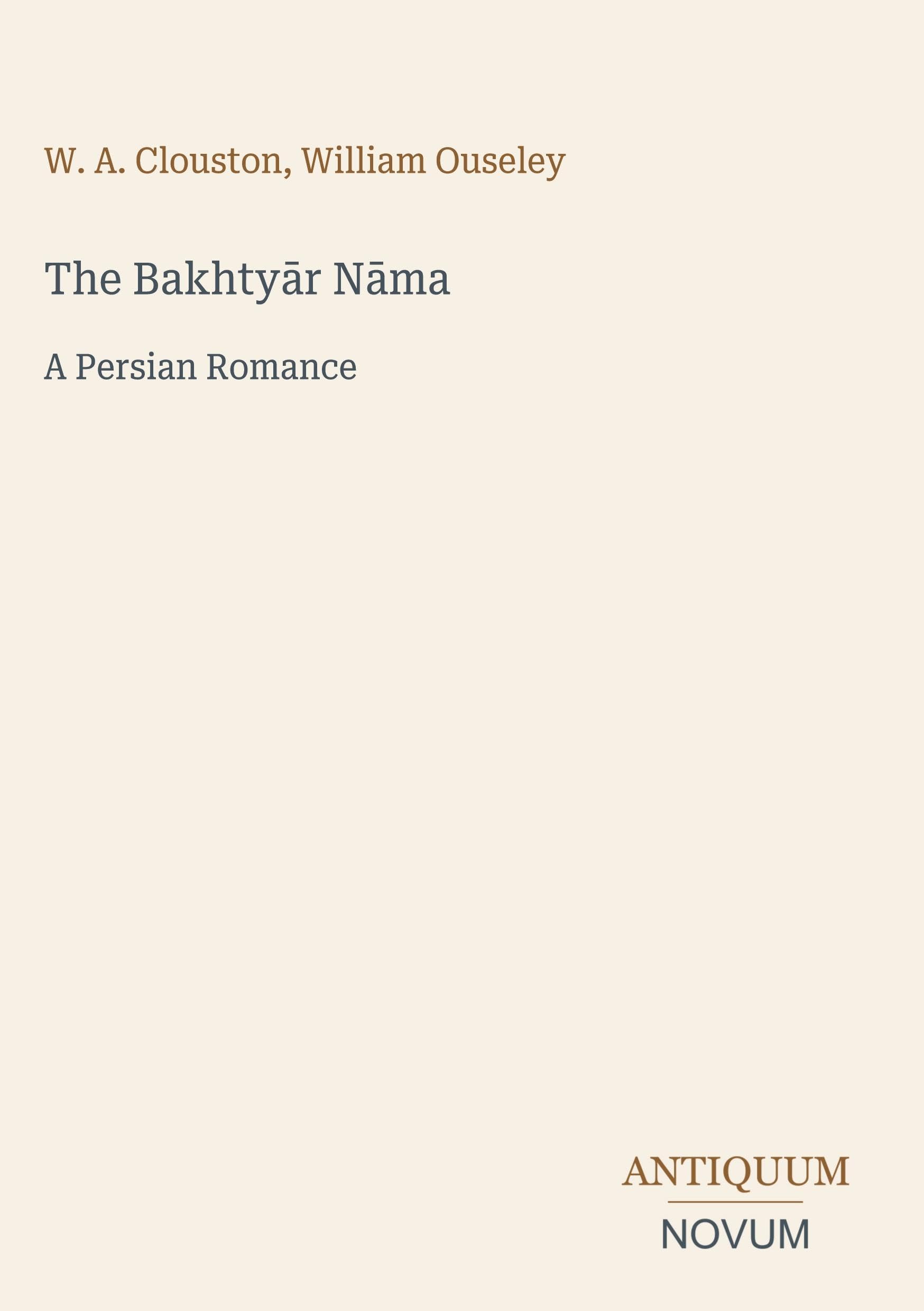 The Bakhty¿r N¿ma