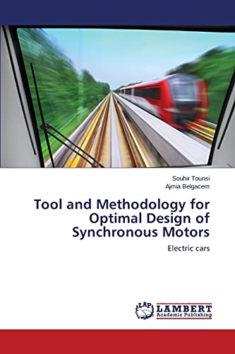 Tool and Methodology for Optimal Design of Synchronous Motors: Electric cars