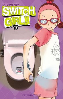 Switch girl !!. Vol. 17