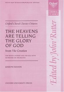 Haydn, F: Heavens are telling (from The Creation): Paperback (Oxford Choral Classics Octavos)