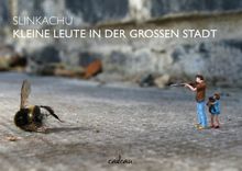 Kleine Leute in der großen Stadt