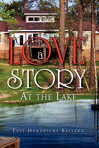 A Love Story: At the Lake