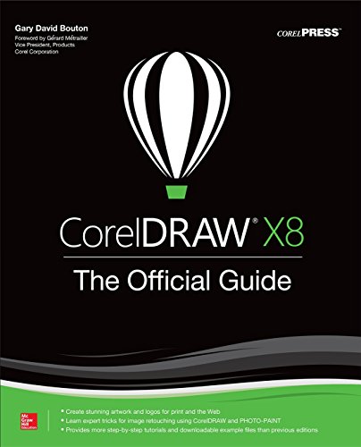 Bouton, Gary David Coreldraw X8, The Official Guide (Consumer Application & Hardware - Omg)