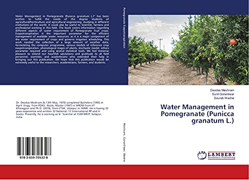 Water Management in Pomegranate (Punicca granatum L.)