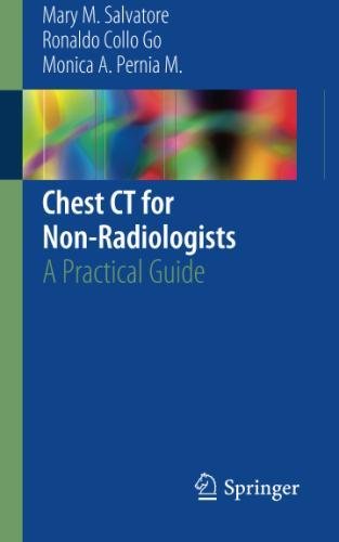 Chest CT for Non-Radiologists: A Practical Guide