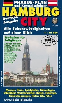 Pharus-Plan Hamburg City: Alle Sehenswürdigkeiten auf einen Blick, Grüne Wege durch die Stadt, in Zusammenarbeit mit FUSS e.V., 1:12000