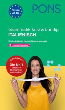 PONS Grammatik kurz & bündig Italiensch: Die beliebteste Nachschlagegrammatik. Mit über 100 Online-Übungen zu allen wichtigen Grammatikthemen von Mateos Ortega, Yolanda | Buch | Zustand sehr gut