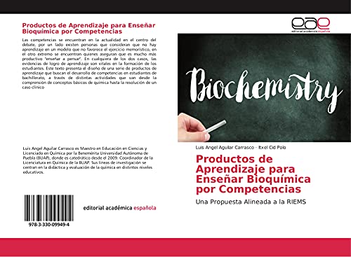 Productos de Aprendizaje para Enseñar Bioquímica por Competencias: Una Propuesta Alineada a la RIEMS