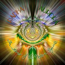 AURORA: In Honor of the Nature Spirits- Zu Ehren der Naturwesen