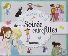 Le méga quiz de ma soirée entre filles
