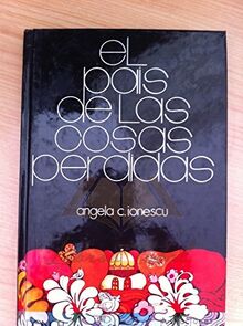 El país de las cosas perdidas ; El cuadro ; La cometa azul ; El pan de Andrés ; La caza ; La torre de las horas