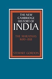 The Marathas 1600–1818 (The New Cambridge History of India)